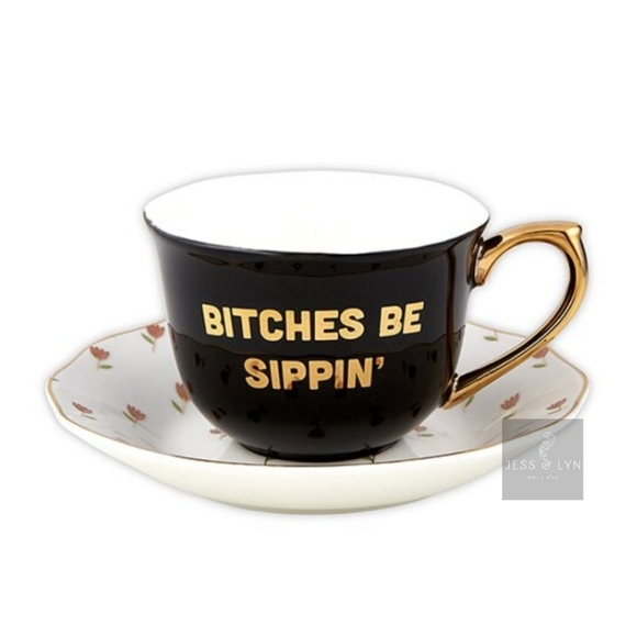 🆕B*tches Be Sippin'Tea Cup/Saucer Set - Picture 6 of 11